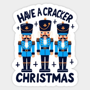 Have a nutcracker christmas Sticker